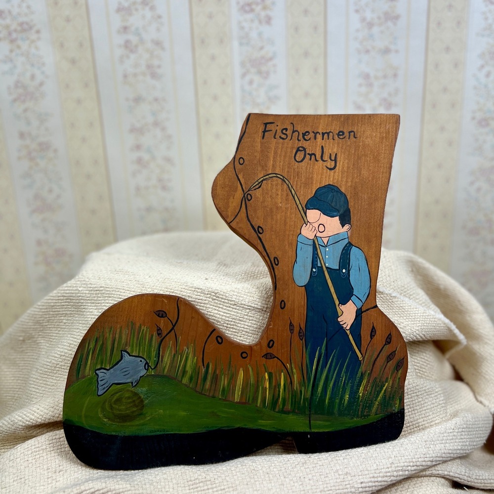 Vintage Handmade Fishermen Only Wood Wall Plaque Painted Folk Art Cabin Decor